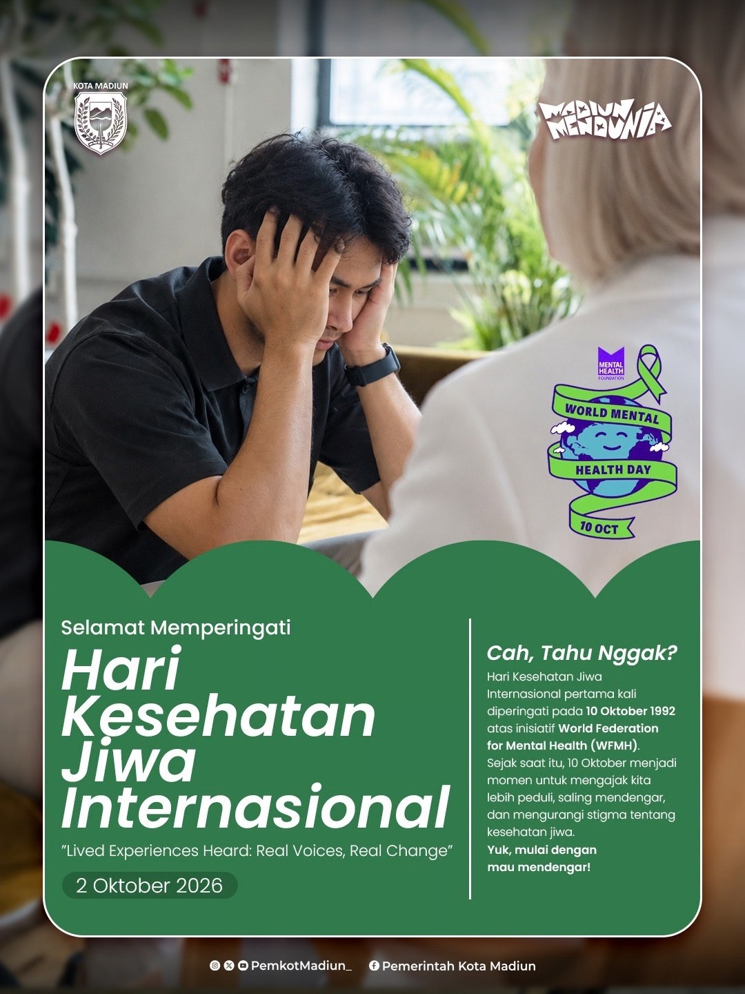 Hari Kesehatan Jiwa Internasional pertama kali diperingati pada 10 Oktober 1992 atas inisiatif World Federation for Ment...
