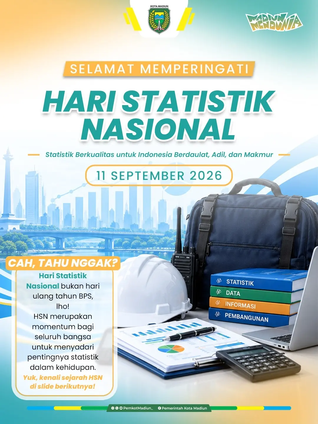 Selamat Memperingati Hari Statistik Nasional 26 September 2026 “Statistik Berkualitas untuk Indonesia Berdaulat, Adil, d...