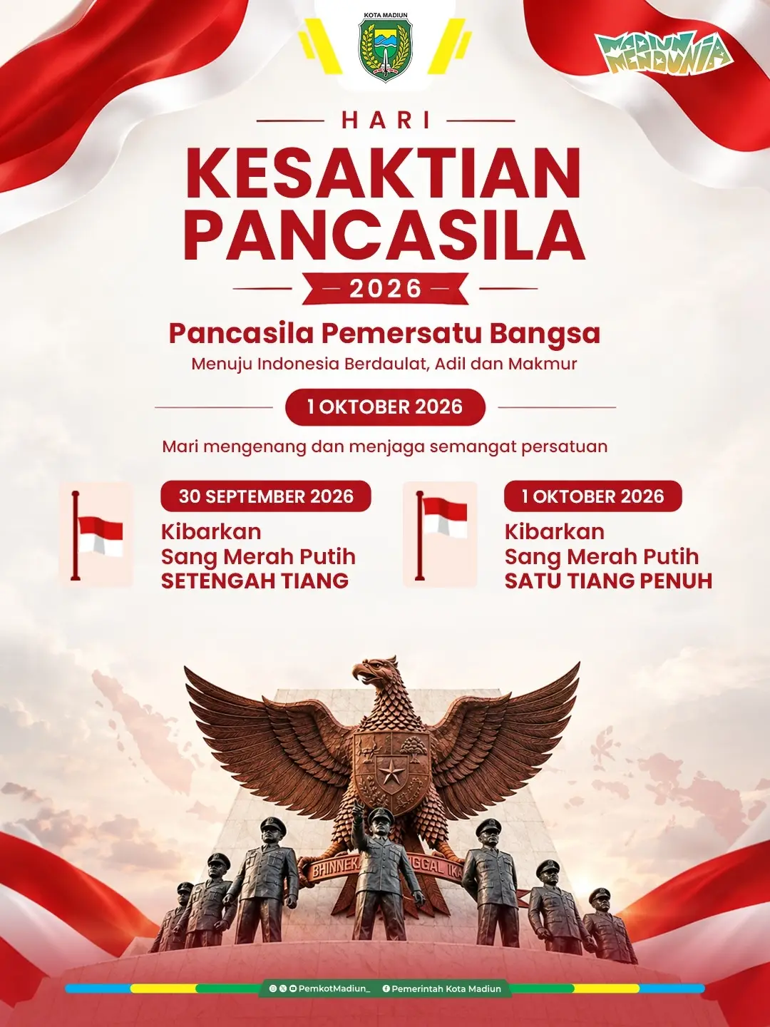 Dalam rangka memperingati Hari Kesaktian Pancasila, 1 Oktober 2026, mari mengenang dan menjaga semangat persatuan dengan...