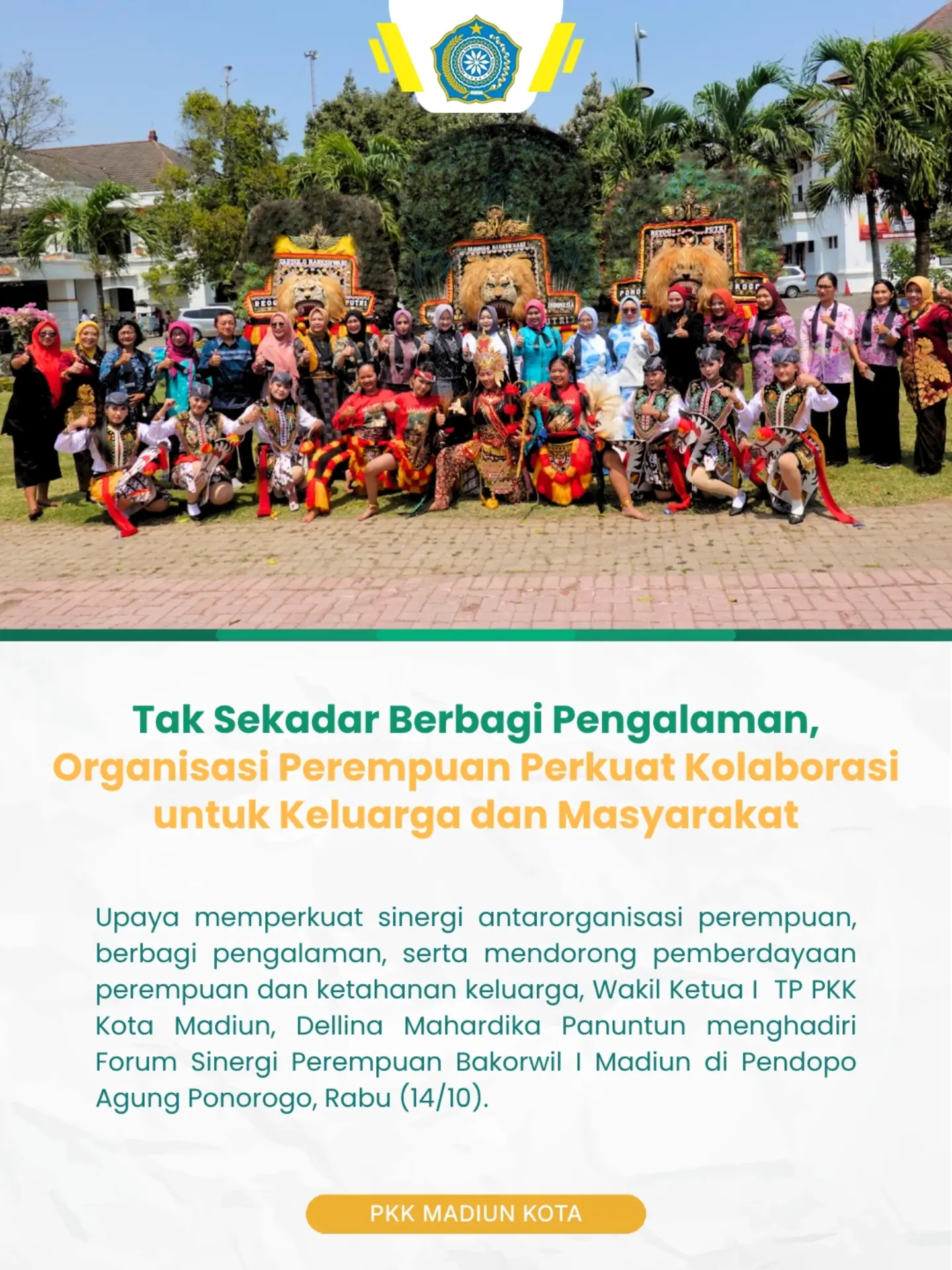 Wakil Ketua I TP PKK Kota Madiun, Dellina Mahardika Panuntun menghadiri Forum Sinergi Perempuan Bakorwil I Madiun di Pen...