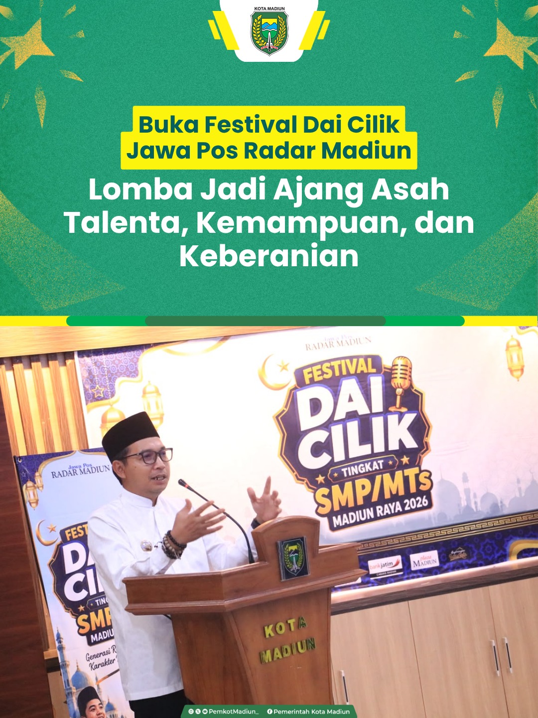 Plt Wali Kota Madiun F. Bagus Panuntun membuka Audisi Festival Dai Cilik 2026 tingkat SMP/MTs sederajat wilayah Kota Mad...